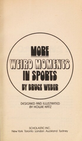 Book cover for More Weird Moments in Sports