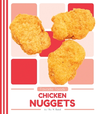 Book cover for Favorite Foods: Chicken Nuggets