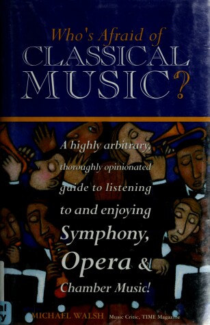 Book cover for Who S Afraid of Classical Music