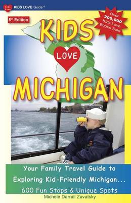 Book cover for Kids Love Michigan, 5th Edition