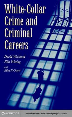 Cover of White-Collar Crime and Criminal Careers