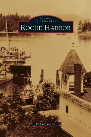 Cover of Roche Harbor