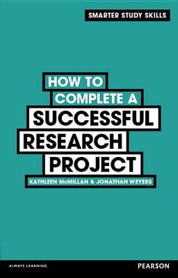 Book cover for How to Complete a Successful Research Project