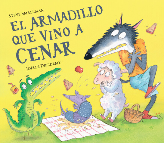 Book cover for El armadillo que vino a cenar / The Armadillo Who Came for Dinner