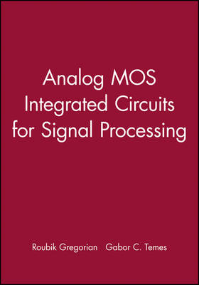 Book cover for Analog MOS Integrated Circuits for Signal Processing