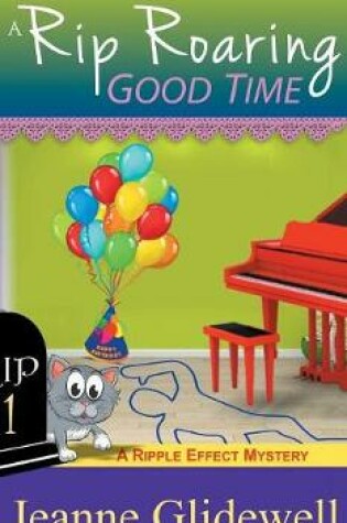 Cover of Rip Roaring Good Time