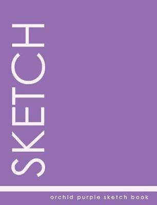 Book cover for Orchid Purple Sketch Book