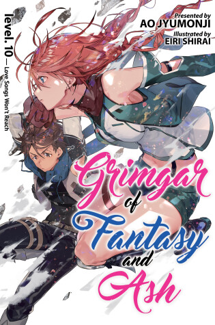 Cover of Grimgar of Fantasy and Ash (Light Novel) Vol. 10