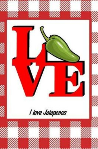 Cover of I Love Jalapenos