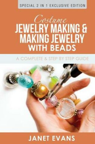 Cover of Costume Jewelry Making & Making Jewelry With Beads