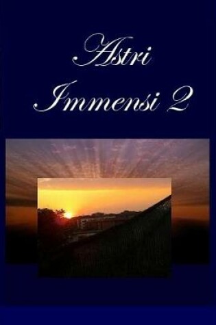 Cover of Astri Immensi 2