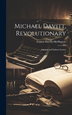 Book cover for Michael Davitt, Revolutionary