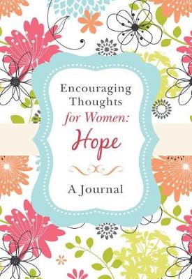 Book cover for Encouraging Thoughts for Women: Hope Journal