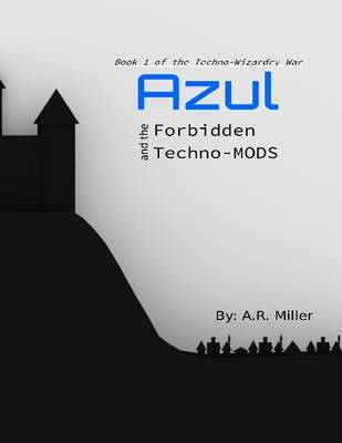 Book cover for Azul and the Forbidden Techno-mods