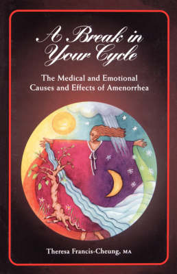 Book cover for A Break in Your Cycle