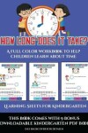 Book cover for Learning Sheets for Kindergarten (How long does it take?)