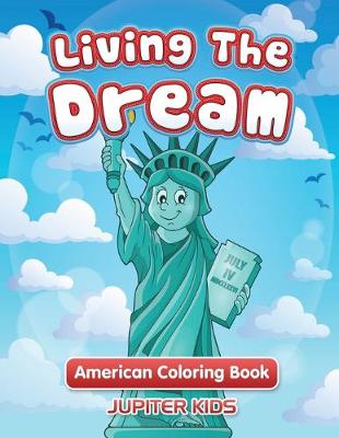 Book cover for Living The Dream