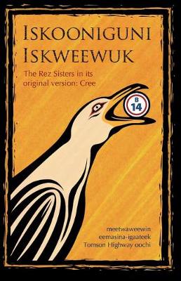 Book cover for Iskooniguni Iskweewuk