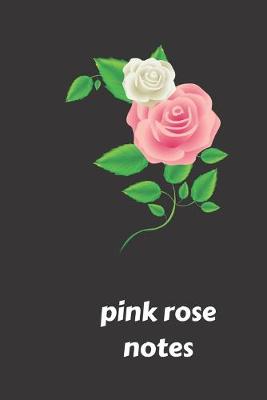 Book cover for pink rose notes