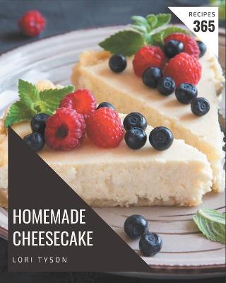 Cover of 365 Homemade Cheesecake Recipes