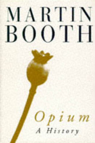 Cover of Opium