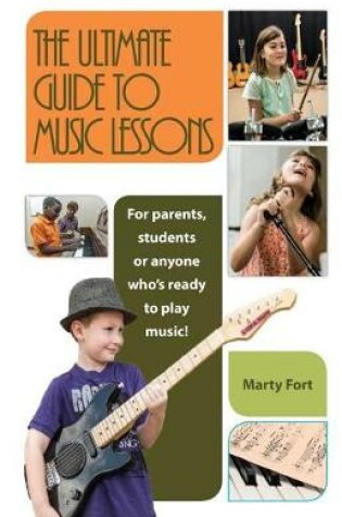 Cover of The Ultimate Guide to Music Lessons