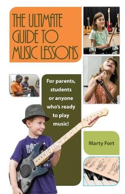 Book cover for The Ultimate Guide to Music Lessons