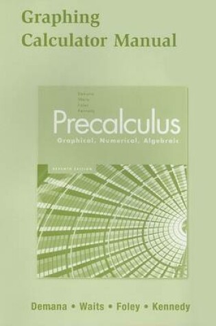 Cover of Graphing Calculator Manual for Precalculus