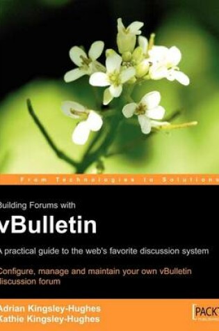 Cover of Building Forums with Vbulletin: A Users Guide: Creating and Maintaining Online Discussion Forums