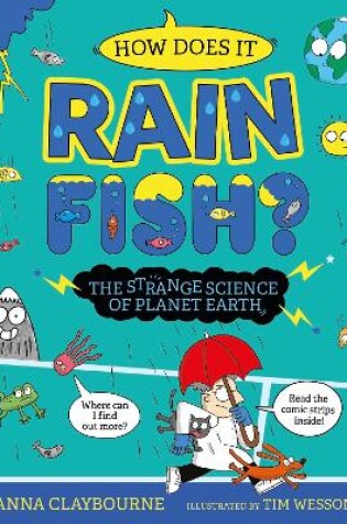 Cover of Funny Science: How does it Rain Fish? The Strange Science of Planet Earth