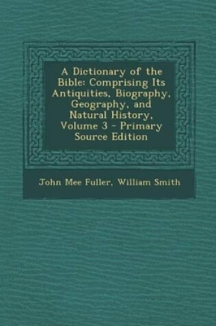 Cover of A Dictionary of the Bible