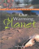 Cover of Our Warming Planet