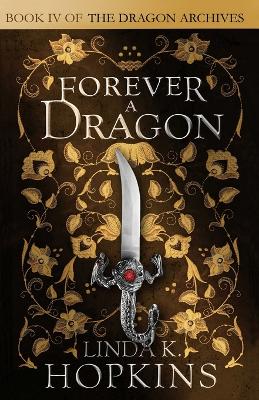 Cover of Forever a Dragon
