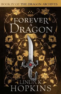 Book cover for Forever a Dragon