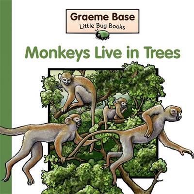 Book cover for Little Bug Books: Monkeys Live In Trees