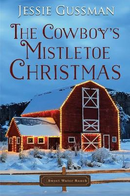 Cover of The Cowboy's Mistletoe Christmas