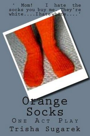 Cover of Orange Socks