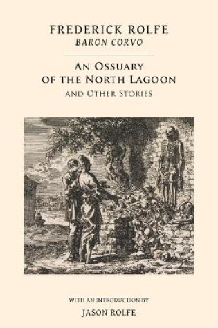 Cover of An Ossuary of the North Lagoon