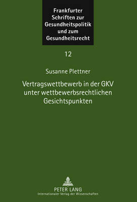 Book cover for Vertragswettbewerb in Der Gkv Unter Wettbewerbsrechtlichen Gesichtspunkten