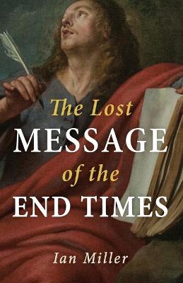 Book cover for The Lost Message of the End Times