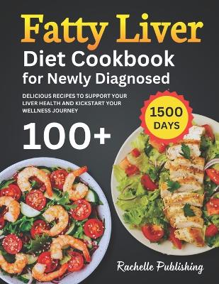 Book cover for Fatty Liver Diet Cookbook for Newly Diagnosed