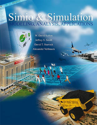 Book cover for Simio and Simulation: Modeling, Analysis, Applications