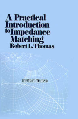 Cover of A Practical Introduction to Impedance Matching