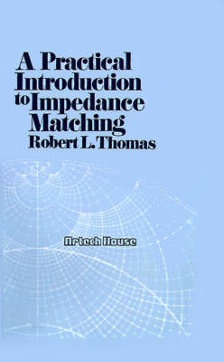 Book cover for A Practical Introduction to Impedance Matching