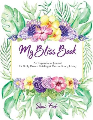 Book cover for My Bliss Book