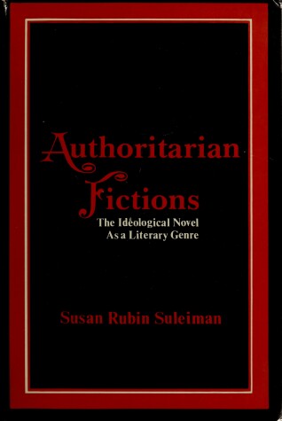 Book cover for Suleiman: Authoritarian Fictions (Cloth)