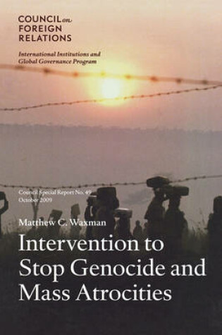 Cover of Intervention to Stop Genocide and Mass Atrocities