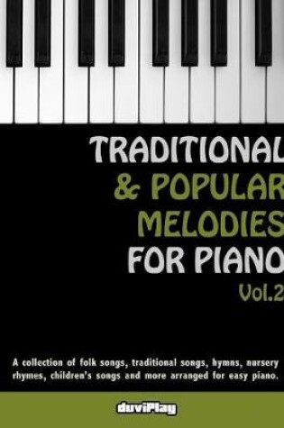 Cover of Traditional & Popular Melodies for Piano. Vol 2