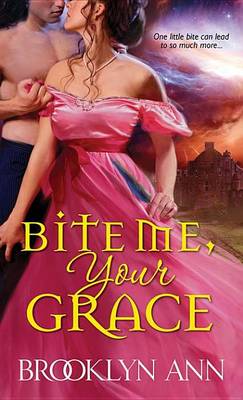 Book cover for Bite Me, Your Grace