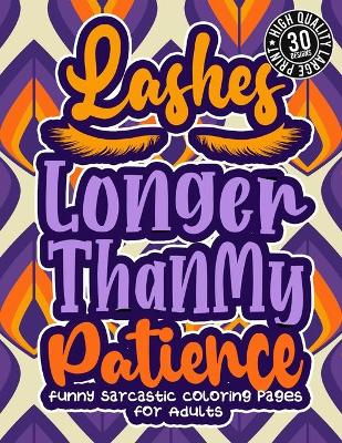 Book cover for Lashes Longer Than My Patience